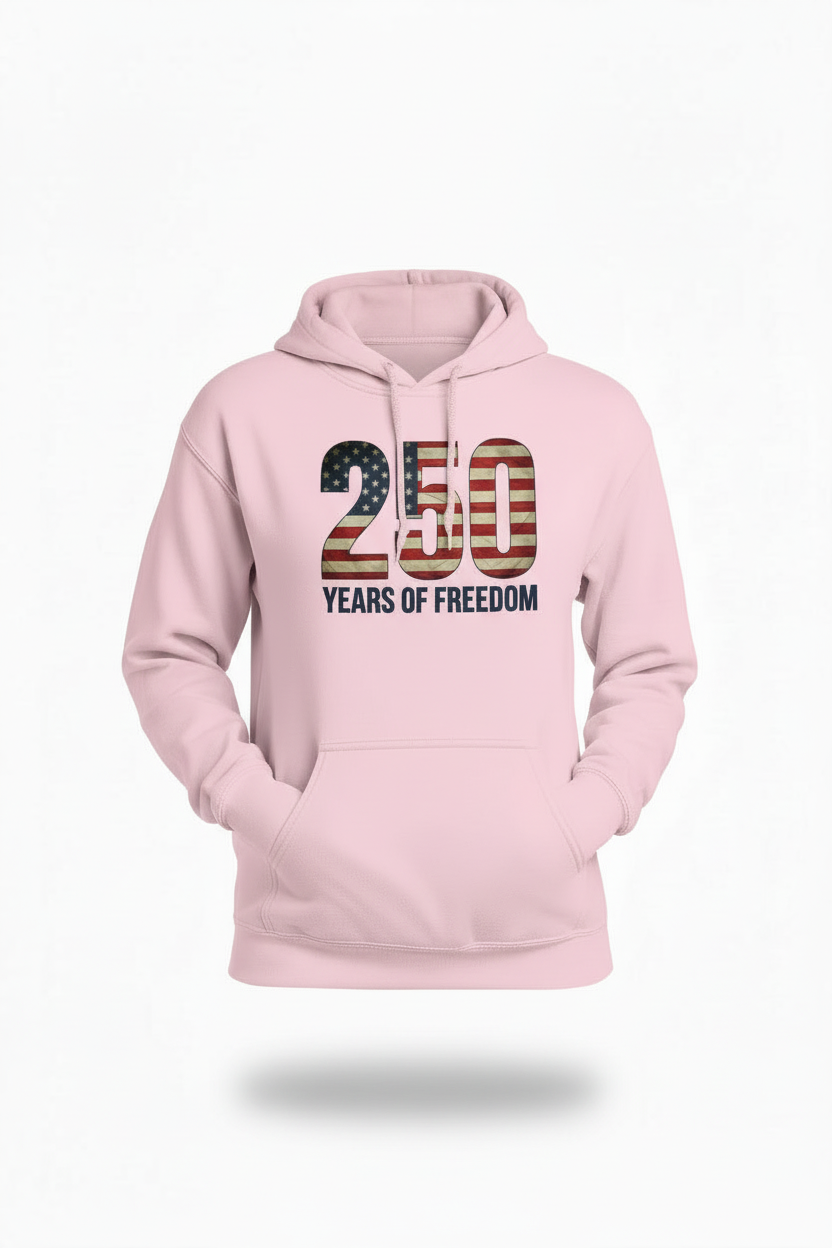 Freedom, Aged 250 Years Hoodie